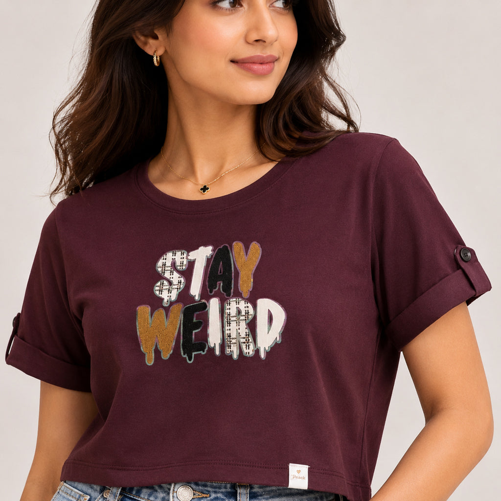 Women's Stay Weird Graphic Printed Wine T-Shirt-2
