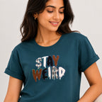Women's Stay Weird Graphic Printed Green T-Shirt-3