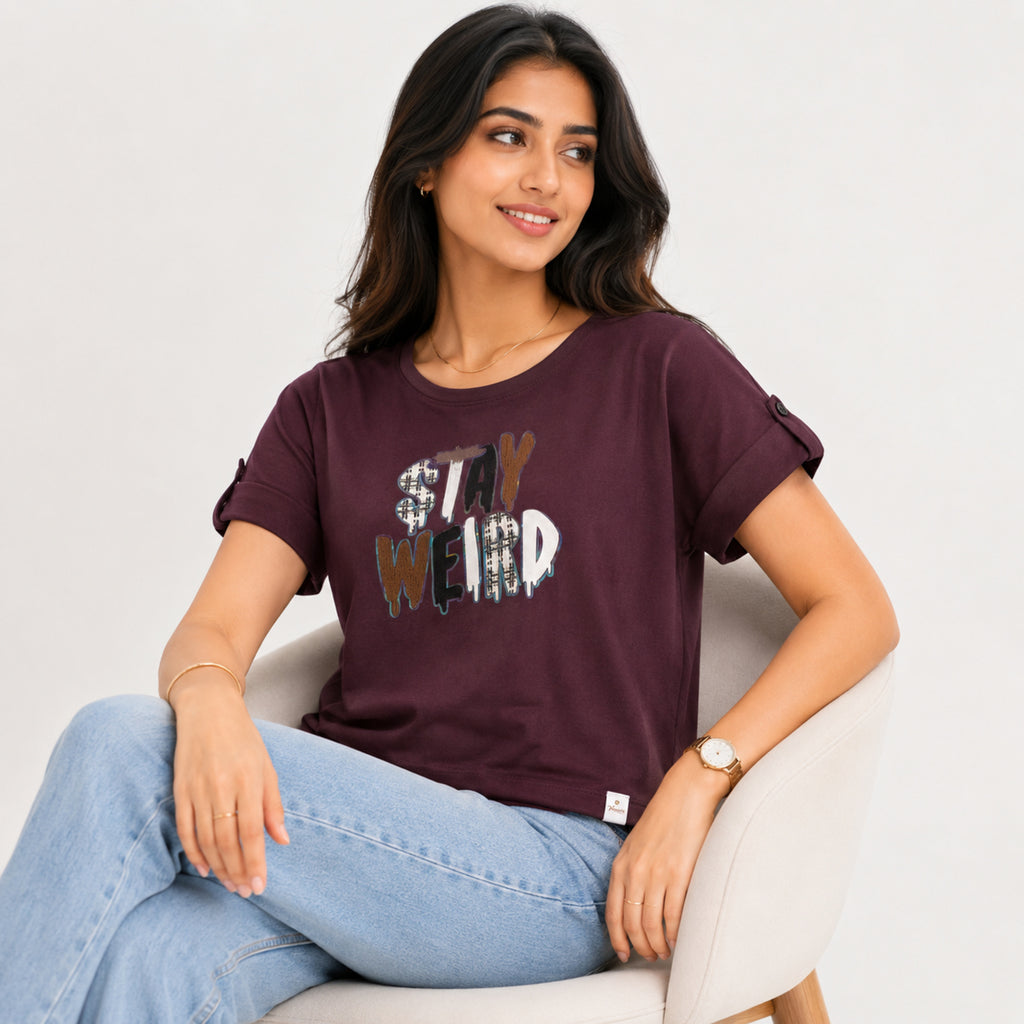 Women's Stay Weird Graphic Printed Wine T-Shirt-3
